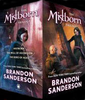 Brandon Sanderson's Mistborn Trilogy.