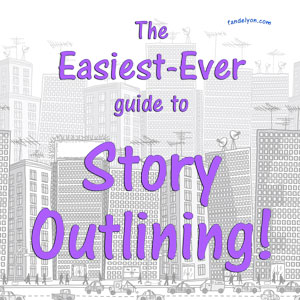 Easiest Ever Guide to Story Outlining
